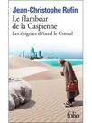 Le flambeur de la caspienne