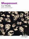 Le horla - FOLIO