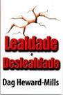 Lealdade E Deslealdade Dag Heward Mills - SHALOM