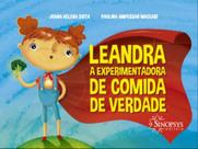Leandra, a experimentadora de comida de verdade