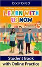 Learn With US Now 4 - Student's Book With Online Practice - Second Edition Learn With US Now 4 - Student's Book With Online Practice - Second Edition