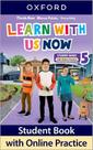 Learn With US Now 5 - Student's Book With Online Practice - Second Edition