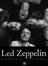 Led zeppelin - quando os gigantes caminhavam sobre a terra - ESCALA EDITORA