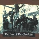 LEGACY RECORDINGS The Best of the Chieftains