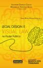 Legal design e visual law no poder publico - REVISTA DOS TRIBUNAIS RT Legal design e visual law no poder publico - REVISTA DOS TRIBUNAIS RT