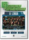 Legends Of Gaming Brasil - A Lenda - ASTRAL CULTURAL
