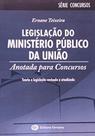Legislacao do Ministerio Publico da Uniao