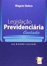 Legislacao Previdenciaria Anotada Legislacao Previdenciaria Anotada