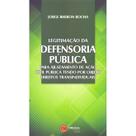 Legitimação Da Defensoria Pública Legitimação Da Defensoria Pública