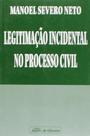 Legitimacao incidental no processo