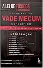 Lei de toxicos e sua aplicação vade mecum especifico - ADVOCACIA CRIMINAL LÚCIO ADOLF