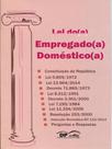 Lei do(a) empregado(a) doméstico(a)