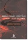 Lei dos crimes hediondos e liberdade provisoria - LEMOS E CRUZ Lei dos crimes hediondos e liberdade provisoria - LEMOS E CRUZ