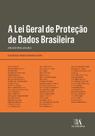 Lei Geral de Proteção de Dados Brasileira, A: Vol. II - Almedina Brasil