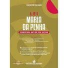 Lei Maria da Penha: Comentada Artigo por Artigo