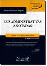 Leis Administrativas Anotadas - C E S P E, F C C, E S A F Entre Outras