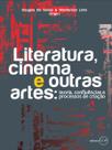 Leitura cinema e outras artes: teoria, confluências e processos de criação