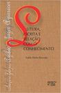Leitura, escrita e relação com o conhecimento