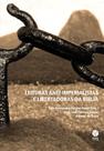 Leituras Anti-Imperialistas e Libertadoras da Bíblia Leituras Anti-Imperialistas e Libertadoras da Bíblia