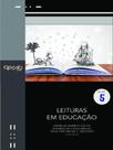 Leituras em educação volume 5 - OPÇÃO