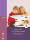 Leituras em educação: volume 9 - vol. 9 Leituras em educação: volume 9 - vol. 9