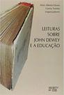 Leituras sobre john dewey e a educação