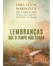 Lembranças Que o Tempo Não Apaga Lembranças Que o Tempo Não Apaga