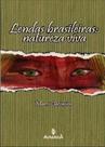 Lendas Brasileiras - Natureza Viva - Aymara