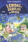 Lendas e fabulas do brasil - LETRA SELVAGEM EDITORA E LIVRARIA Lendas e fabulas do brasil - LETRA SELVAGEM EDITORA E LIVRARIA