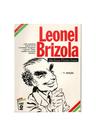 Leonel Brizola - Coleção Esses Gaúchos - Biografia de Alda de Souza