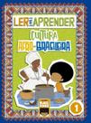 Ler e Aprender - Cultura Afro-brasileira - Volume 1