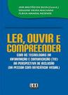Ler, Ouvir e Compreender. Com as Tecnologias da Informação e Comunicação - Lge-Ler