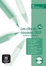 Les Cles Du Nouveau Delf A2 - Guide Du Professeur
