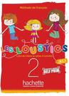 Les Loustics 2 - Livre De L'Élève Avéc Cahier D'Activités