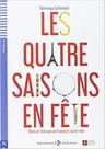 Les Quatre Saisons En Fête - Hub Lectures Juniors - Niveau 2 - Livre Avec CD Audio - Hub Editorial