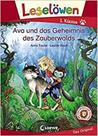 Leselöwen 1. Klasse - Ava und das Geheimnis des Zauberwalds: Erstlesebuch für Kinder ab 6 Jahre - EDITORA LOEWE