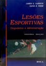 Lesoes esportivas - diagnostico e administraçao - EDITORA ROCA