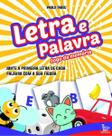 Letra e Palavra Letra e Palavra