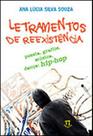Letramentos de reexistência. poesia, grafite, música, dança: hip hop - PARABOLA