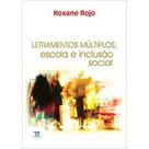Letramentos múltiplos, escola e inclusão social - Parábola
