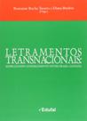 Letramentos Transnacionais: Mobilizando Conhecimento Entre Brasil - Canadá Letramentos Transnacionais: Mobilizando Conhecimento Entre Brasil - Canadá