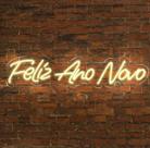 Letreiro LED Neon Feliz Ano Novo 64x14 cm Decoração Festiva e Elegante