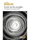 Lettres sur les aveugles à l'usage de ceux qui voient
