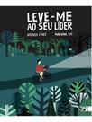 Leve-me ao seu líder