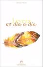 Leveza no Dia a Dia - Livro de Autoajuda Leveza no Dia a Dia - Livro de Autoajuda