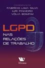 LGPD nas Relações de Trabalho