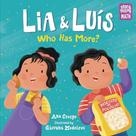 Lia & Luis: Who Has More: Who Has More Lia & Luis: Who Has More: Who Has More