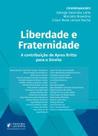 Liberdade e fraternidade - Editora Juspodivm Liberdade e fraternidade - Editora Juspodivm