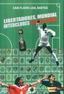 Libertadores, Mundial Interclubes e Muito Mais - Age