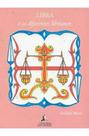 Libra e os diferentes librianos